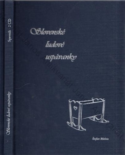 Slovenské l'udové uspávanky (OBSAHUJE 2 CD)